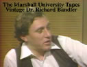 The Marshall University Tapes - Vintage Dr. Richard Bandler