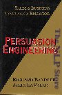 Persuasion Engineering®, Richard Bandler & John La Valle